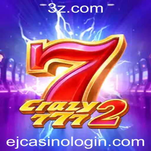 Descubra o Excitante Mundo de Crazy7772 no ejcasino
